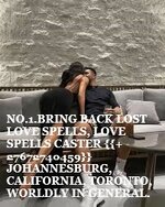 BRING BACK LOST LOVE SPELLS, SPIRITUAL HEALER /Voodoo Spells Caster +27672740459 FAST EFFECTIVE DEATH REVENGE SPELLS IN PRINCE ALBERT, JOHANNESBURG.